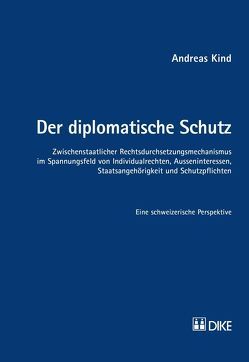 Der diplomatische Schutz von Kind,  Andreas