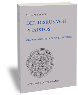 Der Diskus von Phaistos von Thomas Berres