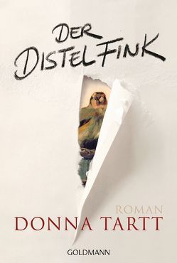 Der Distelfink von Lutze,  Kristian, Schmidt,  Rainer, Tartt,  Donna