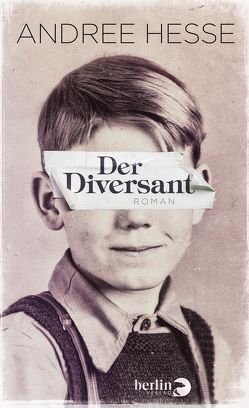 Der Diversant von Hesse,  Andree