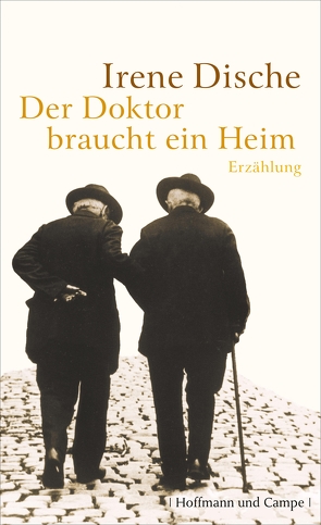 Der Doktor braucht ein Heim von Dische,  Irene, Kaiser,  Reinhard