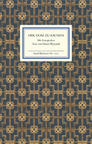 Der Dom zu Aachen von Wynands,  Dieter