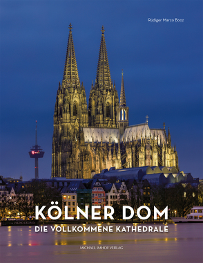 Kölner Dom von Booz,  Rüdiger Marco