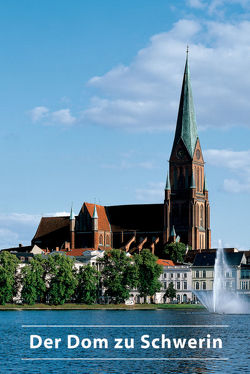 Der Dom zu Schwerin von Roettig,  Ernst F
