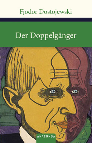 Der Doppelgänger von Dostojewski,  Fjodor M.