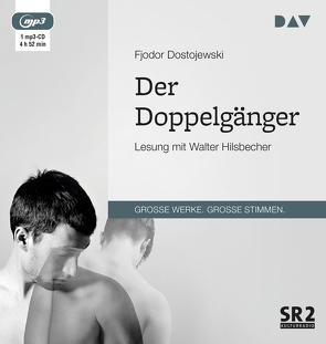 Der Doppelgänger von Dostojewski,  Fjodor, Hilsbecher,  Walter, Rahsin,  E. K.