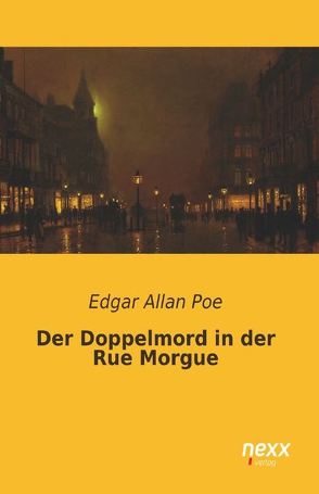 Der Doppelmord in der Rue Morgue von Etzel,  Gisela, Poe,  Edgar Allan