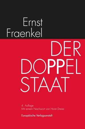 Der Doppelstaat von Brünneck,  Alexander von, Dreier,  Horst, Fraenkel,  Ernst