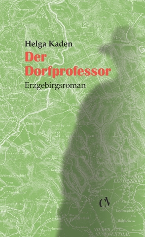 Der Dorfprofessor von Kaden,  Helga