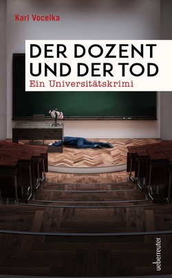 Der Dozent und der Tod von Vocelka,  Karl