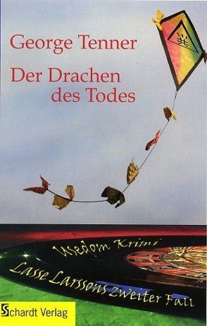 Der Drachen des Todes von Griese,  Rainer, Tenner,  George