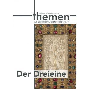 Der Dreieine