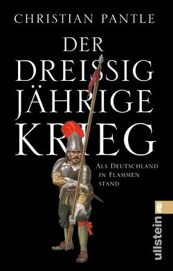 Der Dreißigjährige Krieg von Pantle,  Christian