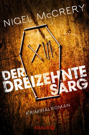 Der dreizehnte Sarg von Bezzenberger,  Marie-Luise, McCrery,  Nigel