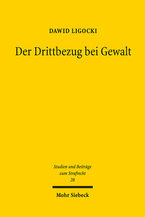 Der Drittbezug bei Gewalt von Ligocki,  Dawid