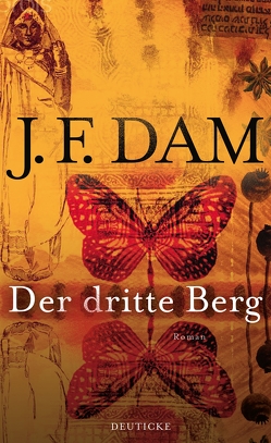 Der dritte Berg von Dam,  J. F.