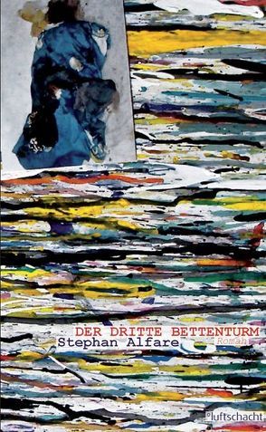 Der dritte Bettenturm von Alfare,  Stephan