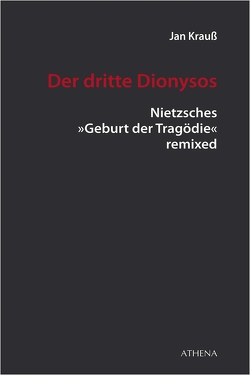 Der dritte Dionysos von Krauß,  Jan