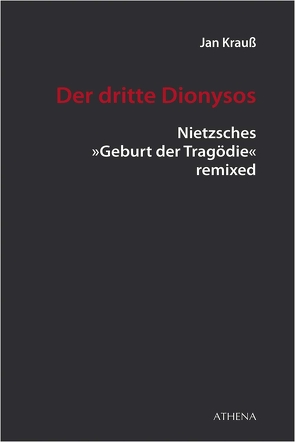 Der dritte Dionysos von Krauß,  Jan