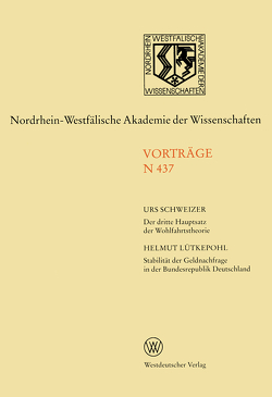 Der dritte Hauptsatz der Wohlfahrtstheorie. Stabilität der Geldnachfrage in der Bundesrepublik Deutschland von Schweizer,  Urs