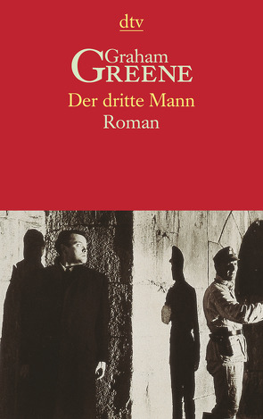 Der dritte Mann von Burger,  Fritz, Greene,  Graham, Springer,  Käthe