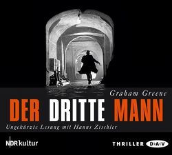 Der dritte Mann von Greene,  Graham, Stingl,  Nikolaus, Zischler,  Hanns