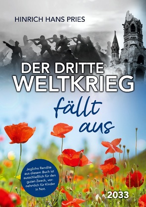 Der Dritte Weltkrieg fällt aus von Pries,  Hinrich Hans