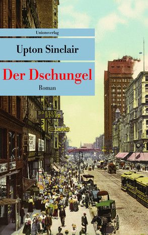 Der Dschungel von Gronke,  Ingeborg, Sinclair,  Upton