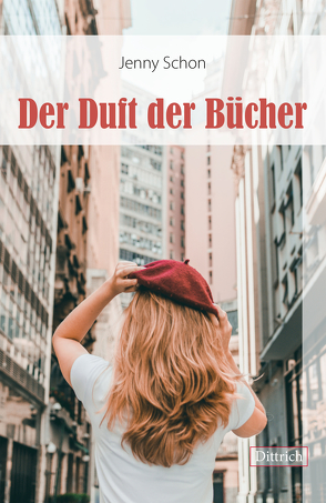 Der Duft der Bücher von Schon,  Jenny