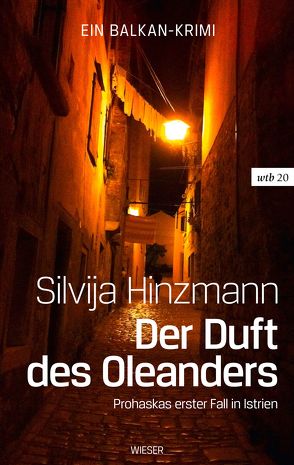 Der Duft des Oleanders von Hinzmann,  Silvija