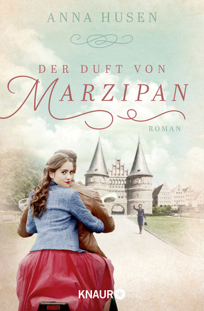 Der Duft von Marzipan von Husen,  Anna