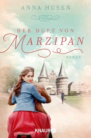 Der Duft von Marzipan von Husen,  Anna