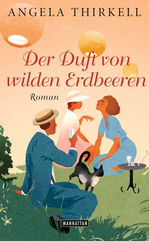 Der Duft von wilden Erdbeeren von Stegers,  Thomas, Thirkell,  Angela