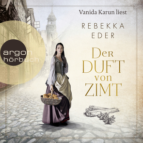 Der Duft von Zimt von Eder,  Rebekka, Karun,  Vanida