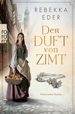 Der Duft von Zimt von Eder,  Rebekka