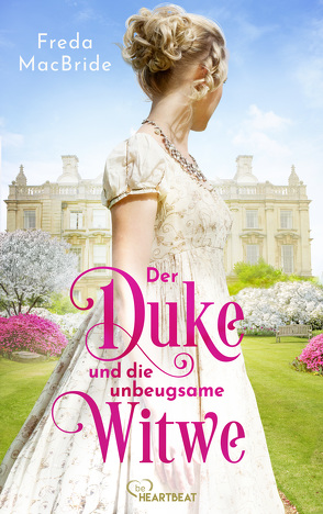 Der Duke und die unbeugsame Witwe von MacBride,  Freda