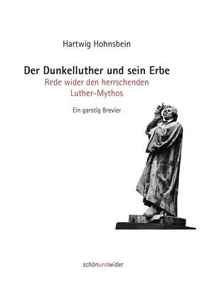 Der Dunkelluther und sein Erbe von Hohnsbein,  Hartwig