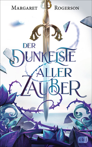 Der dunkelste aller Zauber von Max,  Claudia, Rogerson,  Margaret