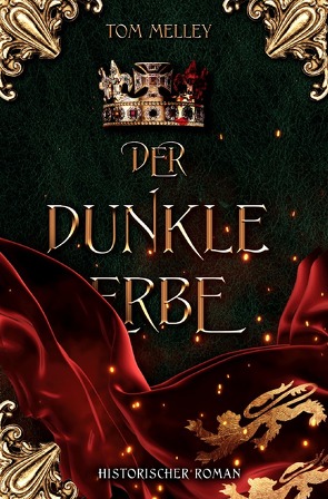 Der dunkle Erbe von Melley,  Tom