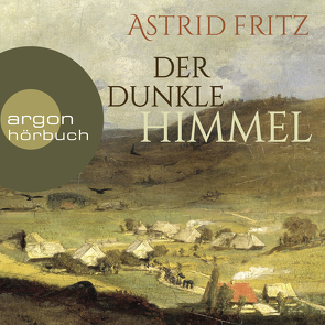 Der dunkle Himmel von Fritz,  Astrid, Kohrs,  Astrid