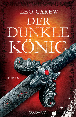 Der dunkle König von Carew,  Leo, Thon,  Wolfgang