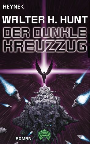 Der dunkle Kreuzzug von Hunt,  Walter H., Sander,  Ralph, Vohwinkel,  Franz