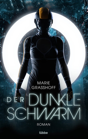 Der dunkle Schwarm von Graßhoff,  Marie