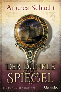 Der dunkle Spiegel von Schacht,  Andrea