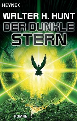 Der dunkle Stern von Hunt,  Walter H.