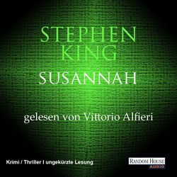 Der dunkle Turm – Susannah (6) von Alfieri,  Vittorio, Bergner,  Wulf, King,  Stephen