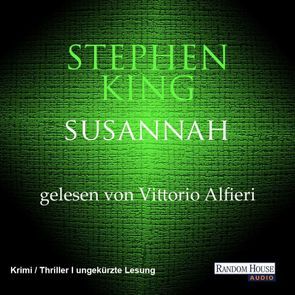 Der dunkle Turm – Susannah (6) von Alfieri,  Vittorio, Bergner,  Wulf, King,  Stephen