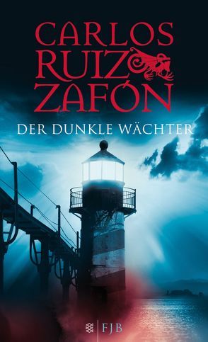 Der dunkle Wächter von Grüneisen,  Lisa, Ruiz Zafón,  Carlos