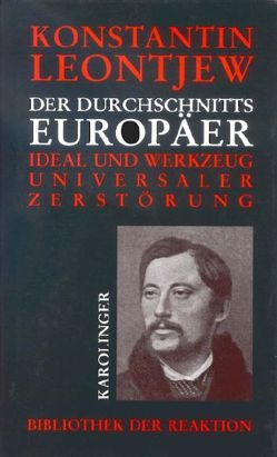 Der Durchschnittseuropäer von Archipow,  Jurij, Beaune,  Isabelle, Leontjew,  Konstantin