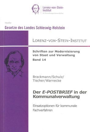 Der E-Postbrief in der Kommunalverwaltung von Brackmann,  Franziska, Schulz,  Sönke E., Tischer,  Jakob, Warnecke,  Thomas